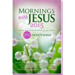 Book Giveaway: Mornings with Jesus 2015
