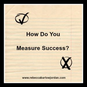 How Do You Measure Success