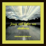 Promise for Today: A Light in the Darkness