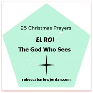 http://www.rebeccabarlowjordan.com/25-christmas-prayers-day-14