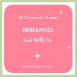 25 Christmas Prayers– Day 5
