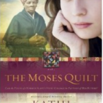 Books to Read and Book Giveaway: The Moses Quilt