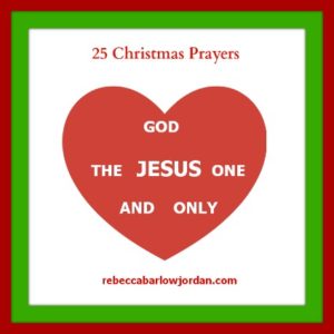 http://www.rebeccabarlowjordan.com/25-christmas-prayers-day-22
