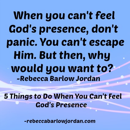 When the noise of life crowds out heaven's voice, where do you turn? When you can't feel God's presence, here are five things you can do.