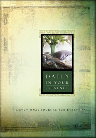 Daily in Your Presence Journal
