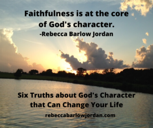 Six Truths about God that Can Change Your Life