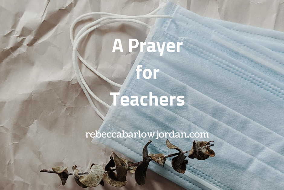 A Prayer for Teachers During COVID-19