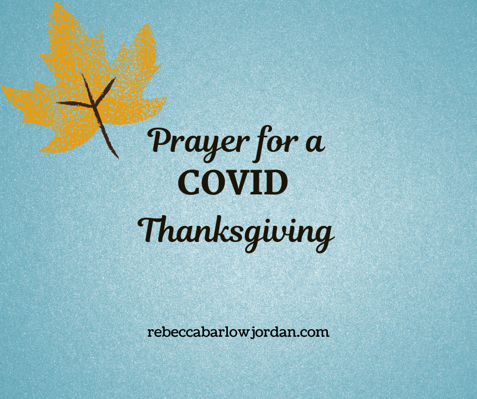 Prayer for a COVID Thanksgiving