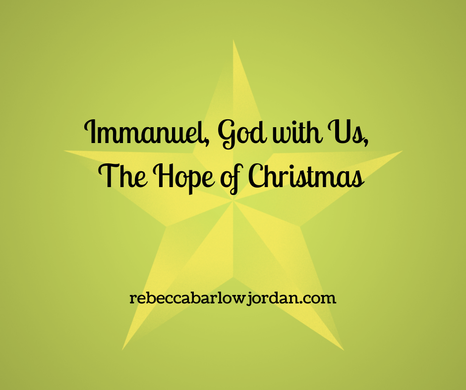 Immanuel, God with Us, The Hope of Christmas